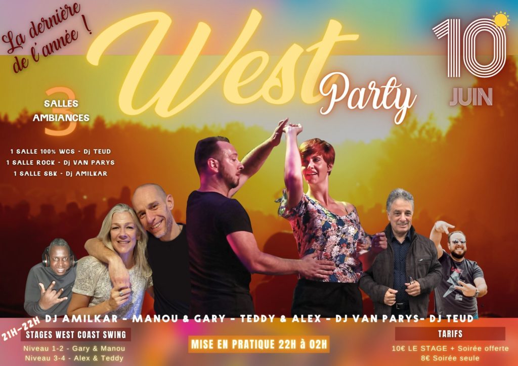 WEST PARTY DU 10 JUIN