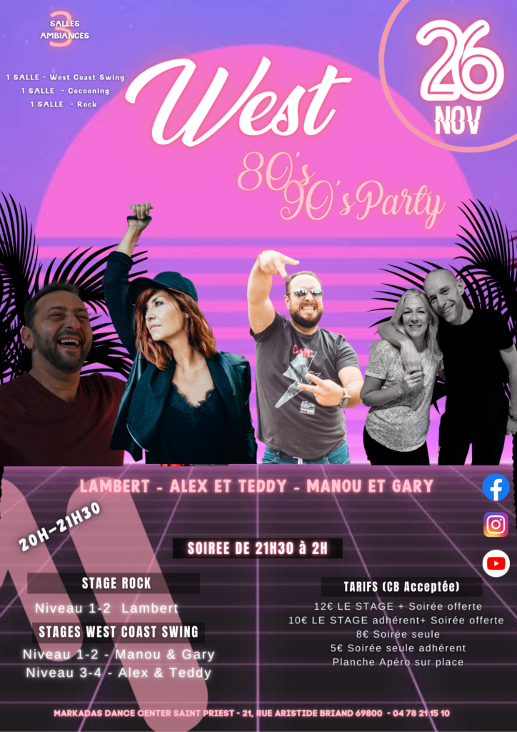 Stages & Soirée WEST PARTY / Saint Priest